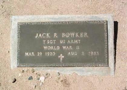 BOWKER, JACK RAYMOND - Yavapai County, Arizona | JACK RAYMOND BOWKER - Arizona Gravestone Photos