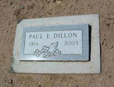 DILLON, PAUL E. - Yavapai County, Arizona | PAUL E. DILLON - Arizona Gravestone Photos
