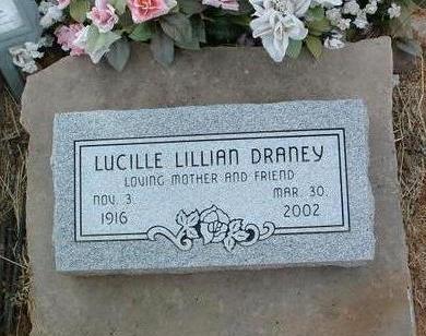 DRANEY, LUCILLE LILLIAN - Yavapai County, Arizona | LUCILLE LILLIAN DRANEY - Arizona Gravestone Photos