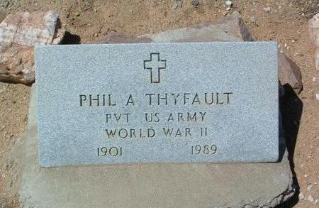THYFAULT, PHIL A. - Yavapai County, Arizona | PHIL A. THYFAULT - Arizona Gravestone Photos