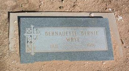FONTAINE WRYE, BERNATTE - Yavapai County, Arizona | BERNATTE FONTAINE WRYE - Arizona Gravestone Photos