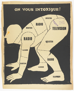 Poster, On Vous Intoxique, Radio, Television, Mouton!  (You are being Poisoned, Radio, Television, Mutton!)