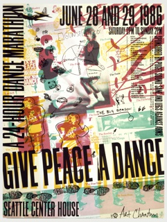 Poster, Give Peace a Dance, Seattle Center House