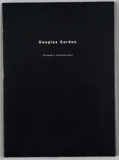 Poster, Exhibition Poster: Douglas Gordon: through a looking glass, Gagosian Gallery