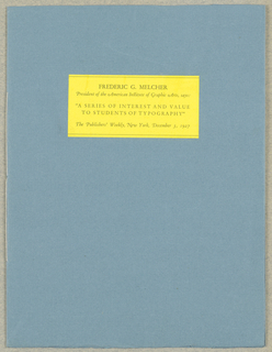 Booklet, A Series of Interest and Value to Students of Typography, by Frederic C. Melcher