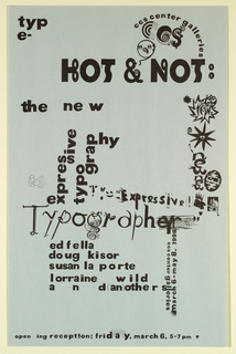 Poster Announcement, Hot and Not (Typography), Center for Creative Studies Galleries, Detroit