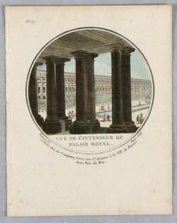 Print, Interior of the Palais Royal, Plate 27 of Vues Pittoresques de Principaux édifices de Paris
