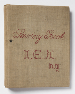 Sewing Instruction Book, Sewing Book, I.E.A., N.Y.