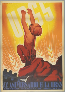Poster, URSS: XX Aniversario del la URSS./ Comision Nacional de Homenaje (URSS: Twentieth Anniversary of the URSS National Commission Tribute)