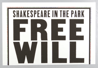 Poster, New York Public Theater/Shakespeare in the Park/Free Will