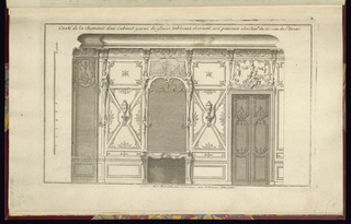 Print, Costé de la Cheminée d’un Cabinet garni de glaces tableaux et ornems. avec paneaux a la Chinse. du dessein du Sr. Blondel