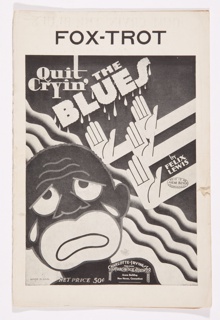 Sheet Music, Quit Cryin’ the Blues: Fox-Trot