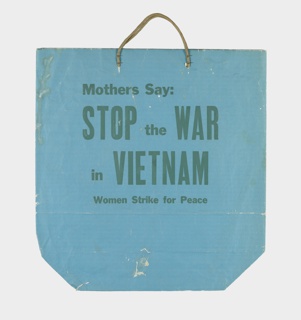 Shopping Bag, Mothers Say: Stop the War in Vietnam, Women Strike for Peace