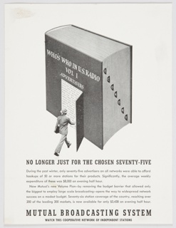 Print, No Longer Just For the Chosen Seventy-Five Mutal Broadcasting System Advertisement Proof