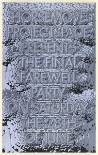 Poster, HorseMoveProjectSpace Presents: The Final Farewell Party