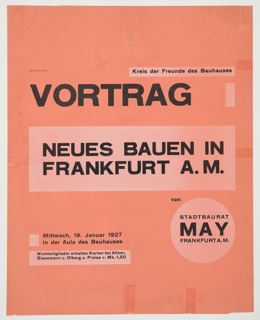 Poster, Vortrag: Neues Bauen in Frankfurt a.M (Lecture: New Architecture in Frankfurt am Main)