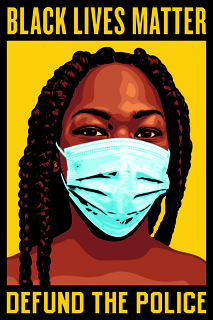 Digital Poster, Black Lives Matter/Defund the Police