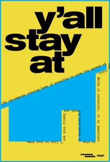 Digital Poster, Y’all Stay At