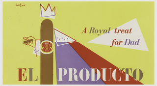 Label, Advertisement for El Producto Cigar: Cigar as a Crowned King
