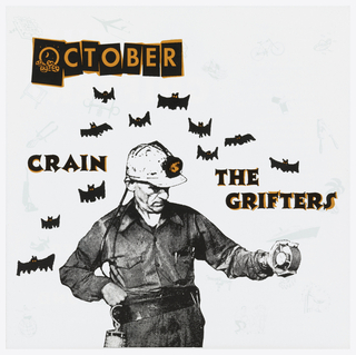 Record Sleeve, Working Holiday Special October: Crain The Grifters