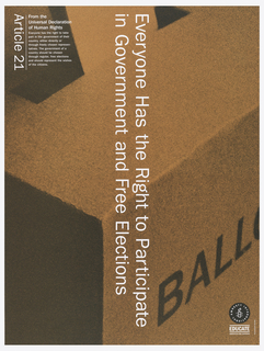 Poster, Article 21: Everyone has the Right to Participate in Government  and Free Elections