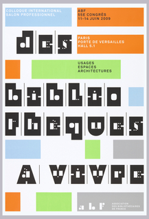 Poster, Des bibliothèques à vivre, Usages, espaces, architectures, 55e congrès international