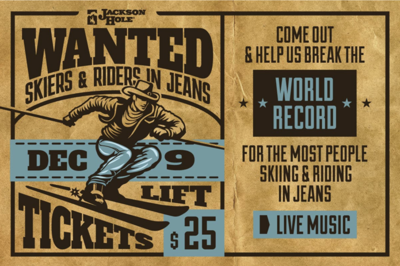 Get 25 Lift Tickets at Jackson Hole on 'Ski in Jeans Day'