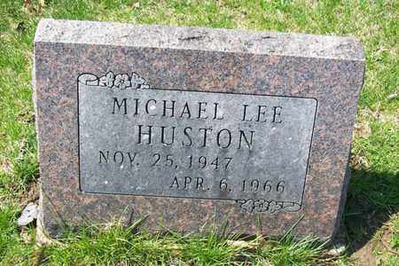HUSTON, MICHAEL LEE - Hancock County, Illinois | MICHAEL LEE HUSTON - Illinois Gravestone Photos