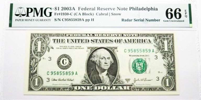 Superb Crisp 2003A $1 Note Philadelphia Fancy Radar Number 95855859 PMG 66 EPQ!