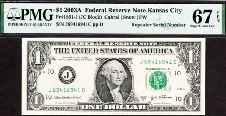 Superb Crisp 2003A $1 Note Kansas City Fancy Repeater 69416941 PMG 67!