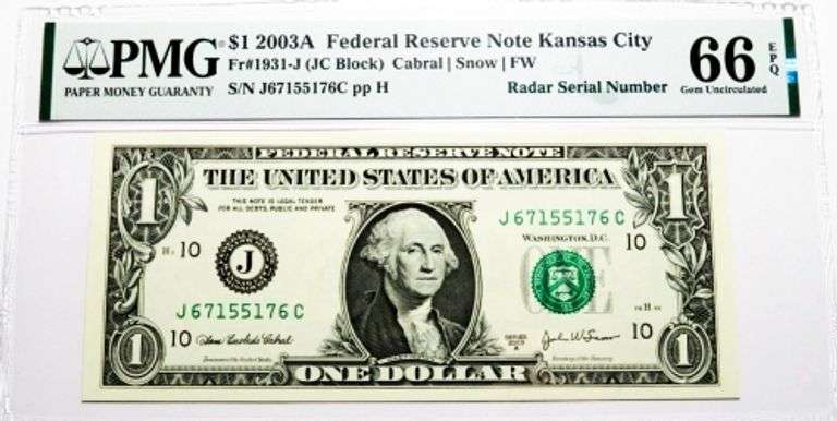 Superb Crisp 2003A $1 Note Kansas City Fancy Radar Number 67155176 PMG 66 EPQ!