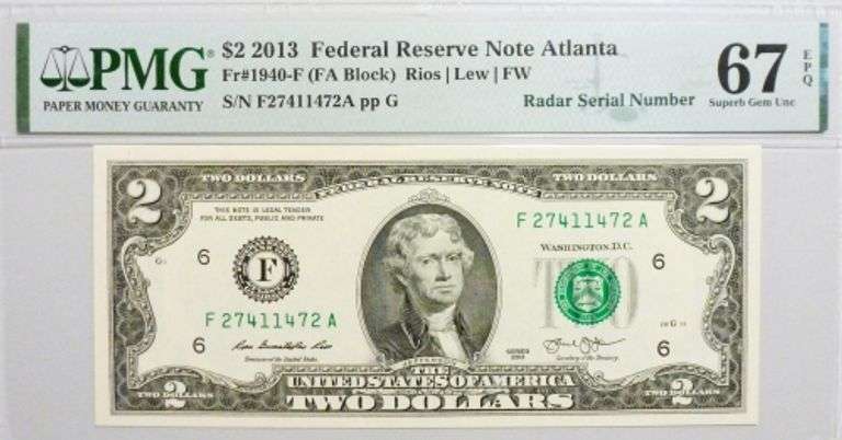 Superb Crisp 2013 $2 Note Atlanta Fancy Radar Number 27411472 PMG 67!