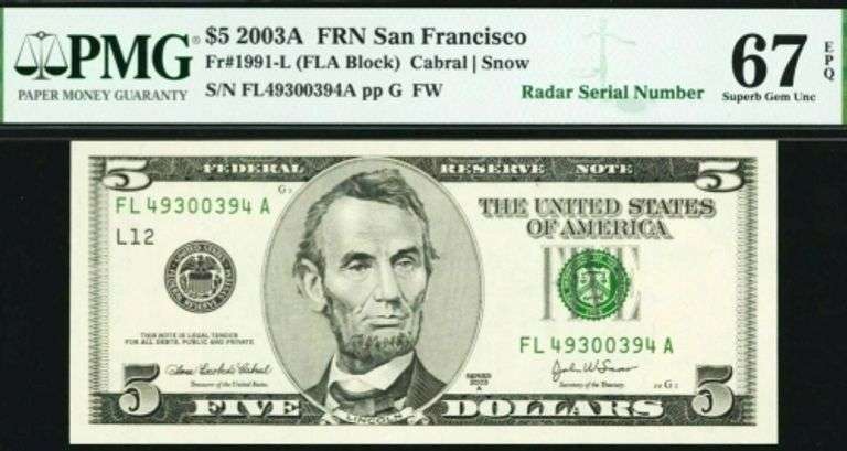 Superb Crisp 2003A $5 Note San Francisco Fancy Radar 49300394 PMG 67!