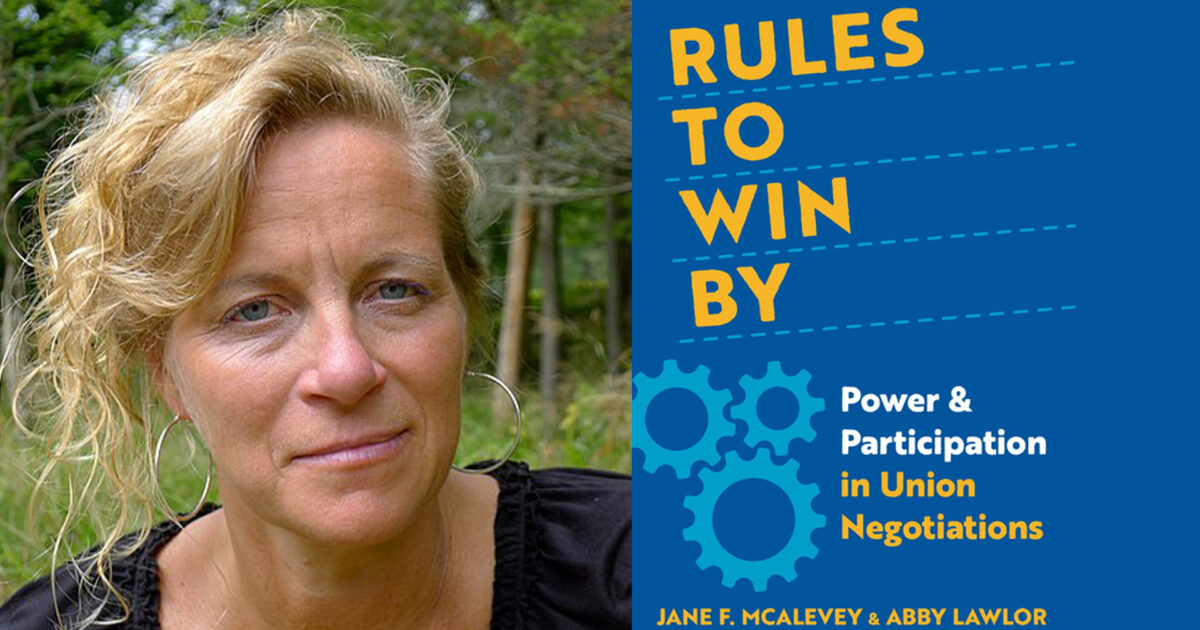 Winning Is Only the Start Jane McAlevey on Building Worker Power In