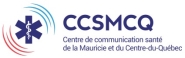 Centre de communication santé de la Mauricie et du Centre-du-Québec