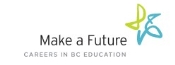 Make a Future - BC Public Schools