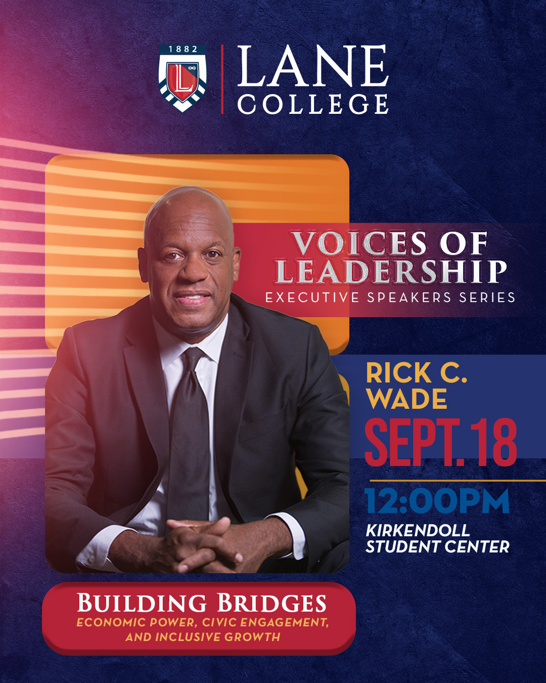 Voices Of Leadership Rick C. Wade