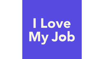 I Love My Job