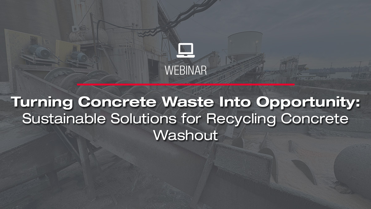 Sustainable Solutions for Recycling Concrete Washout thumbnail