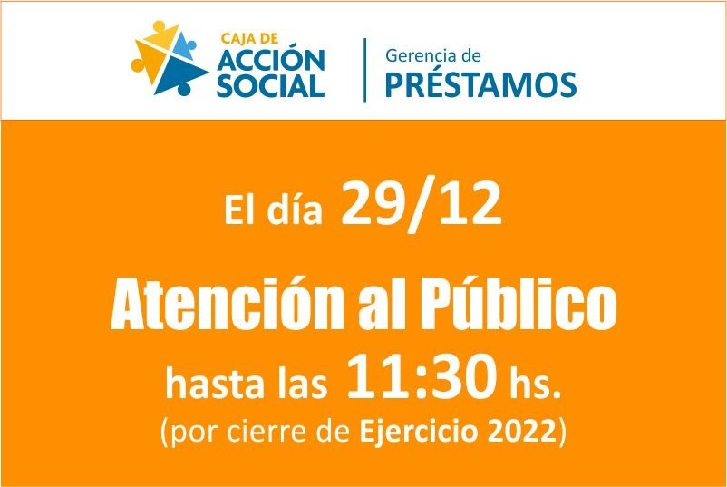 La Gerencia de Préstamos de la CAS informa horario de atención para este jueves