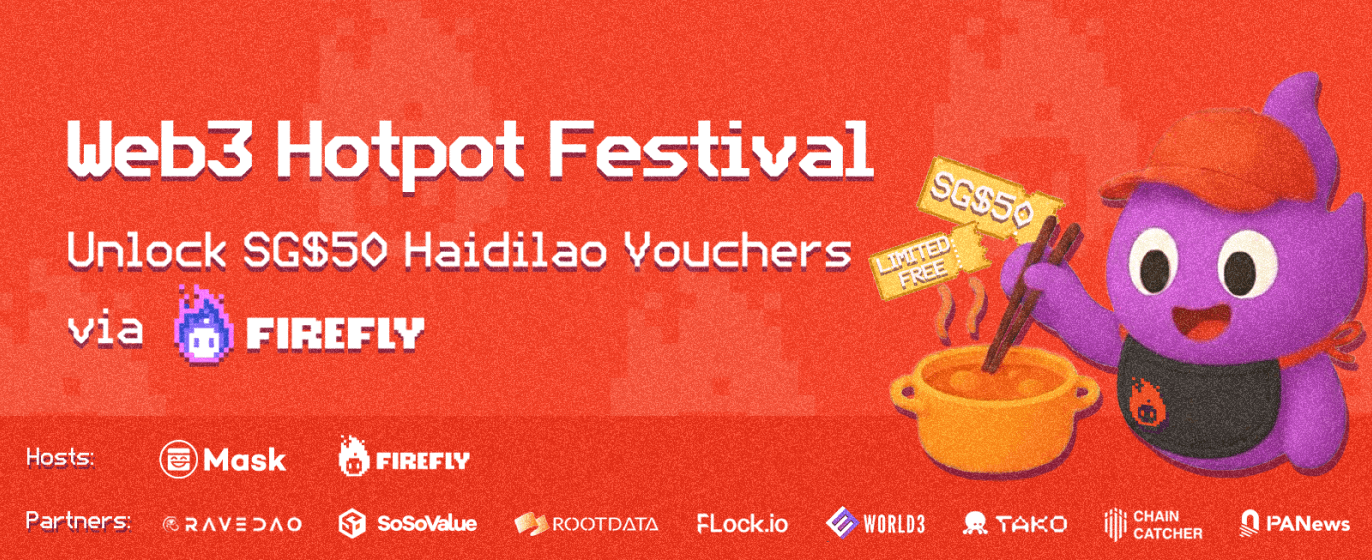 Web3 Hotpot Festival: Unlock SGD50 Haidilao Vouchers