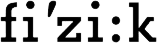 Logo Fi'zi:k