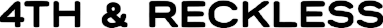Logo 4Th & Reckless