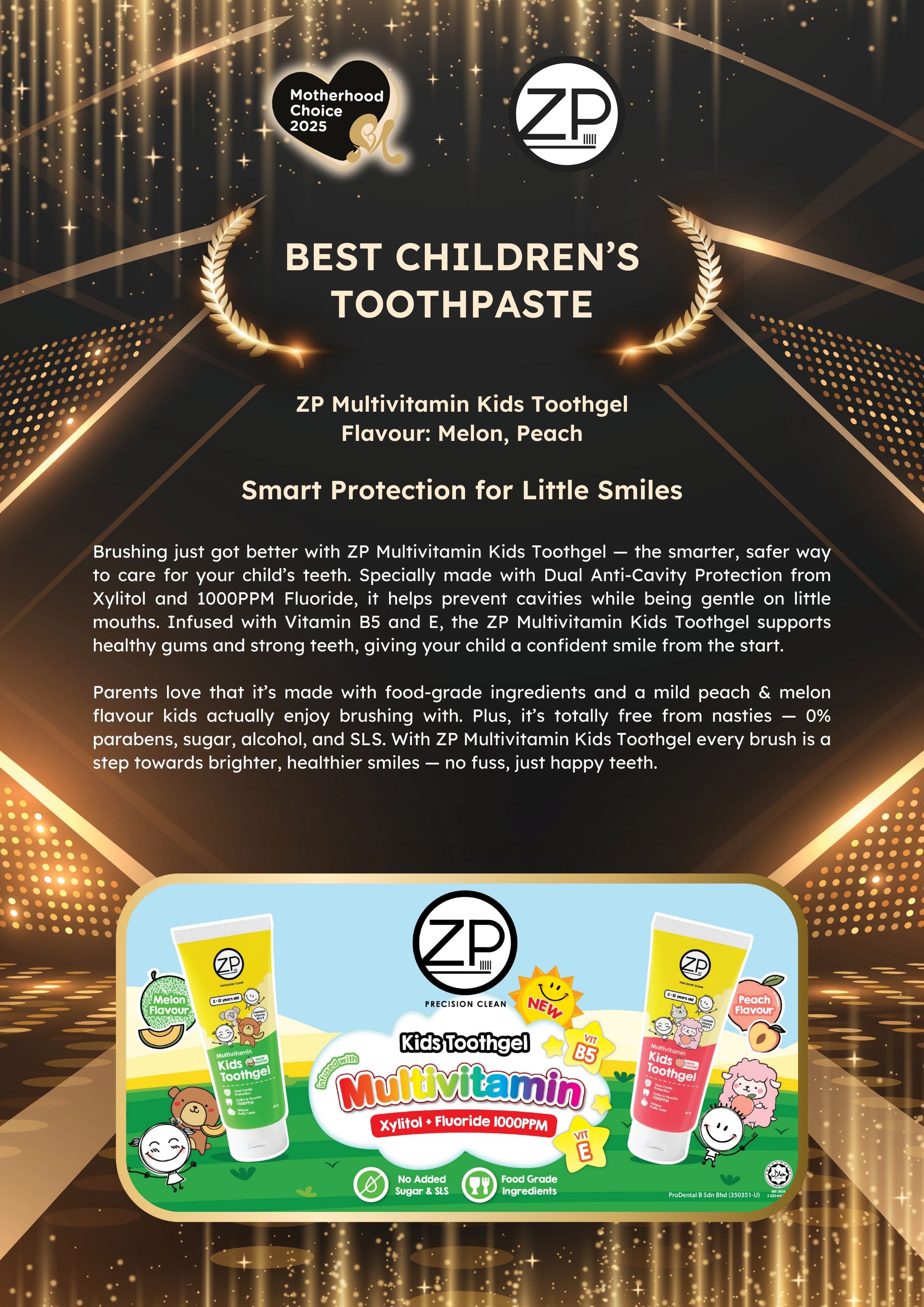 ZP Multivitamin Kids Toothgel Flavour: Melon, Peach