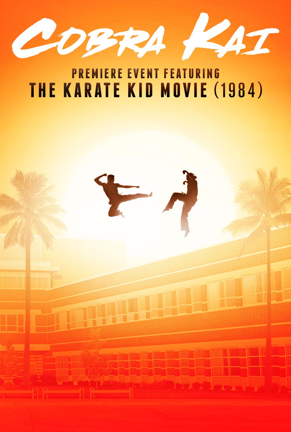 Cobra Kai Premiere & Karate Kid