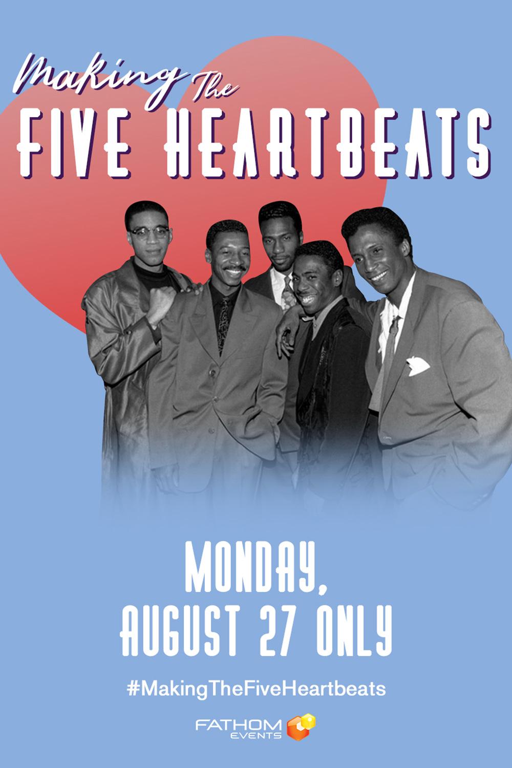 Making The Five Heartbeats