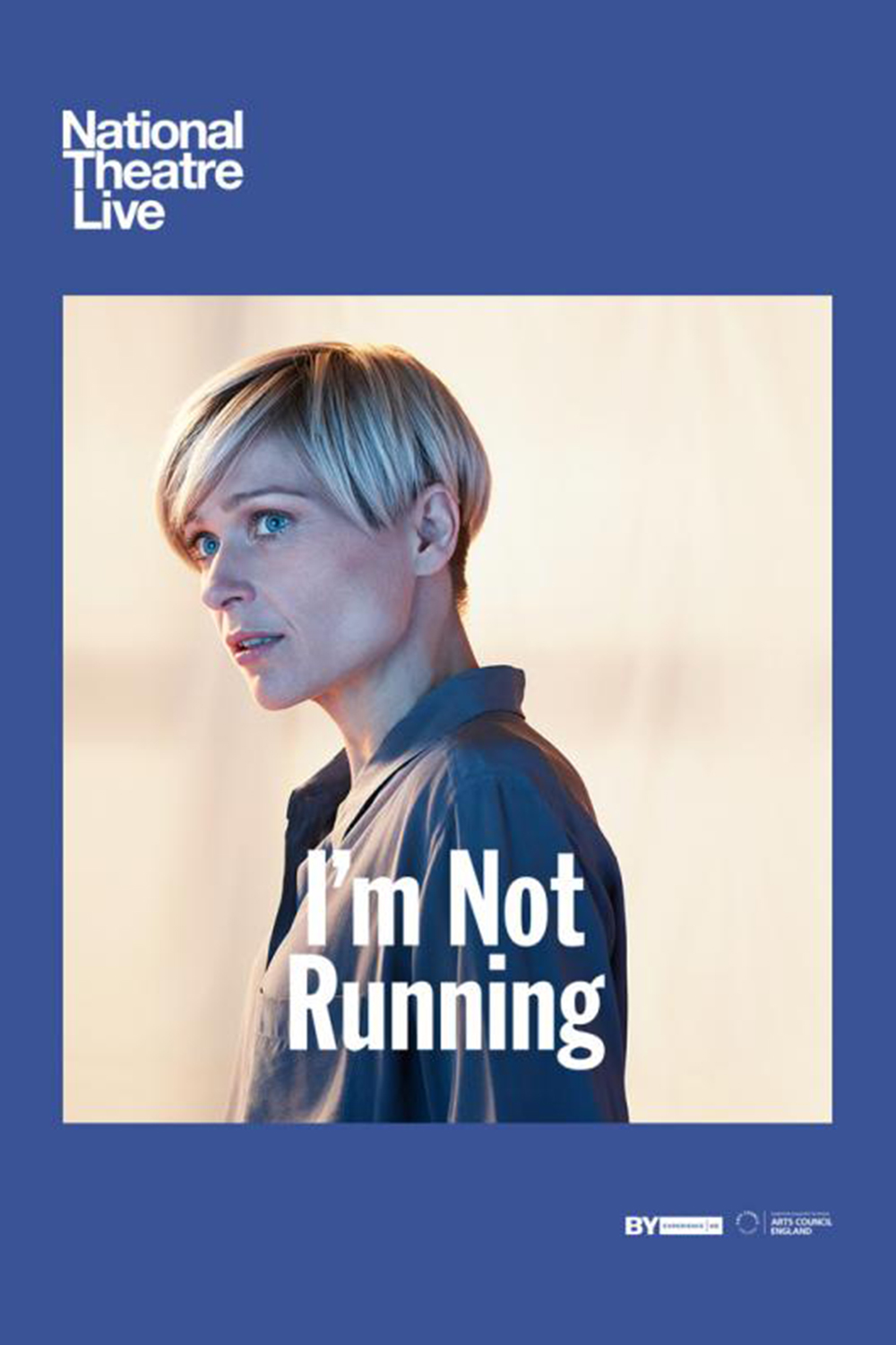 National Theatre: I'm Not Running