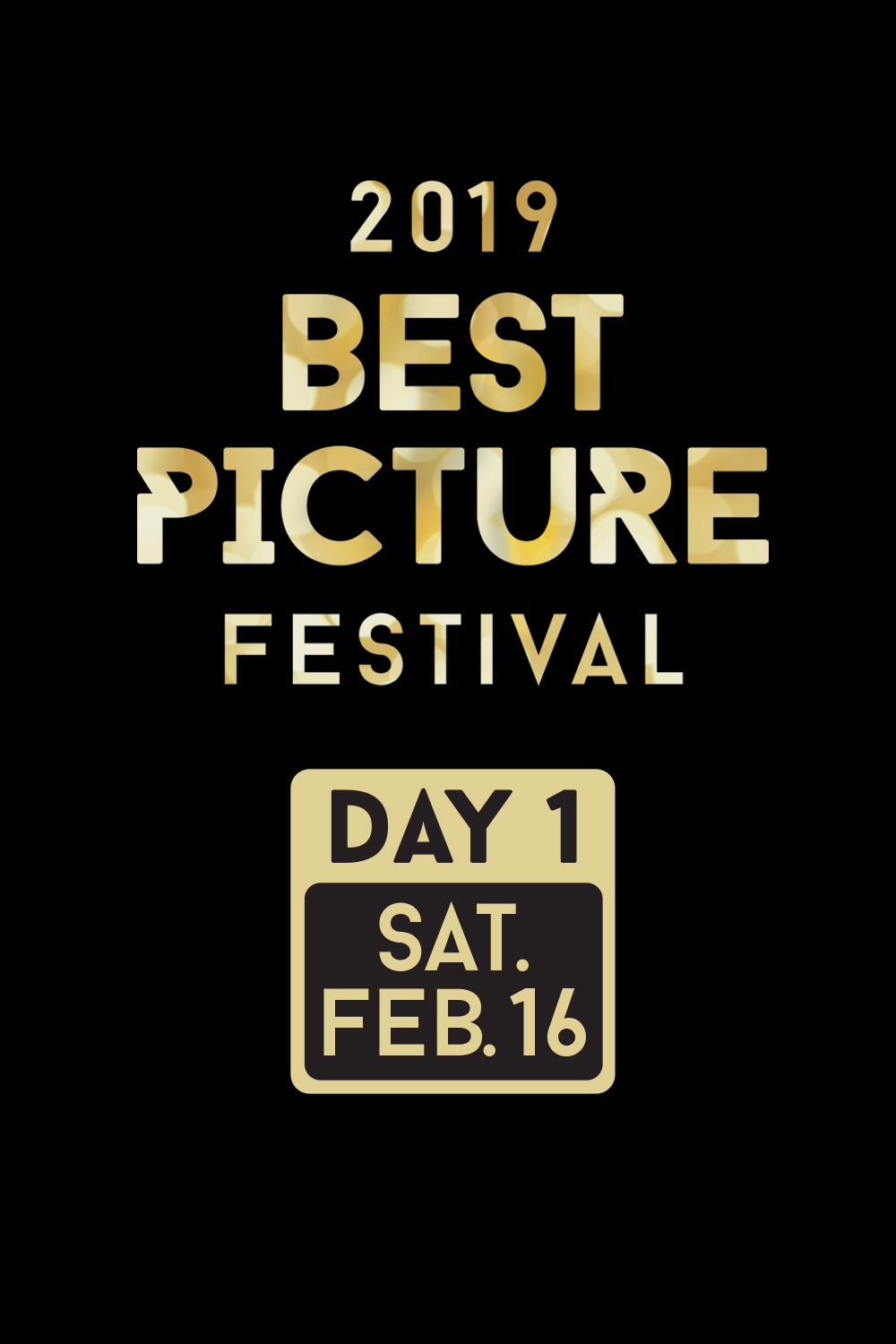 Best Picture Fest 2019: Day 1