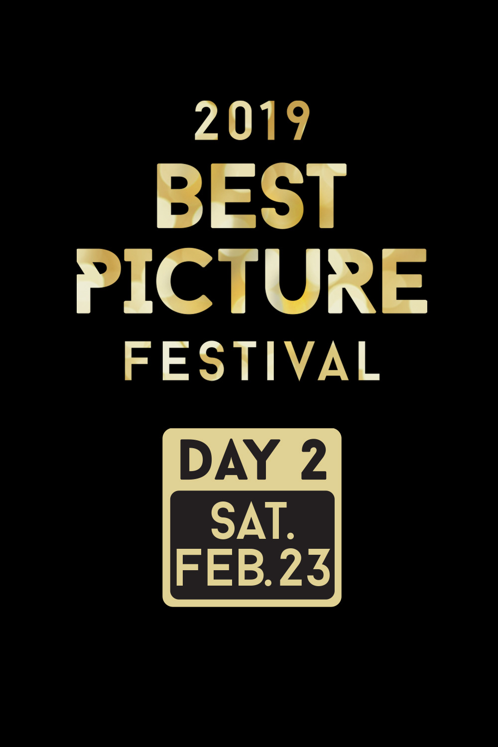 Best Picture Fest 2019: Day 2