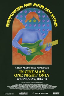 Between Me & My Mind...The Story of Trey Anastasio